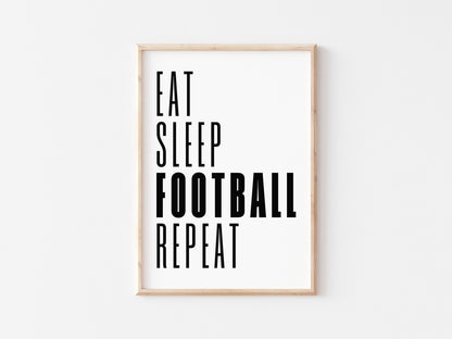 Eat Sleep Football Repeat A5 Print