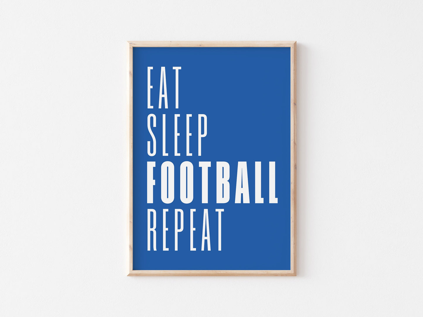 Eat Sleep Football Repeat A4 Print