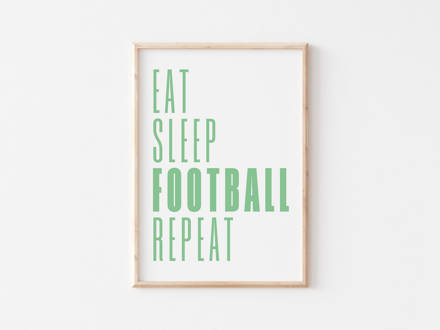 Eat Sleep Football Repeat A5 Print