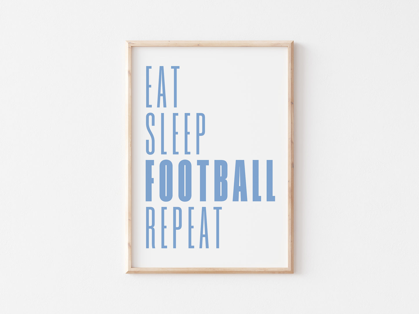 Eat Sleep Football Repeat A5 Print