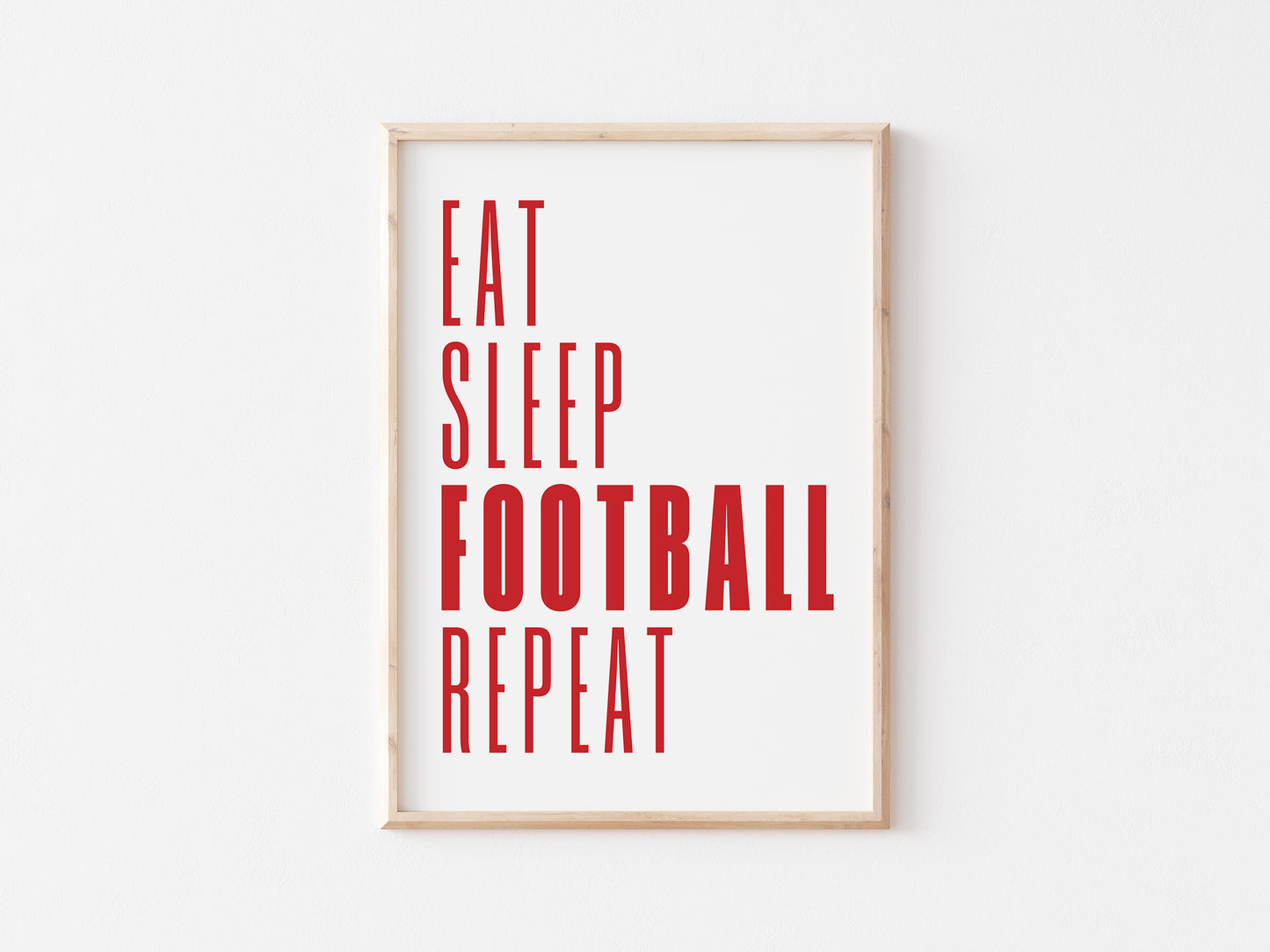 Eat Sleep Football Repeat A5 Print