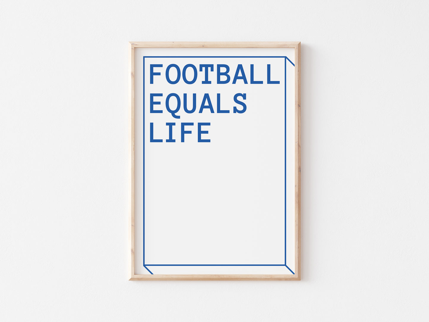 Football Equals Life A5 Print