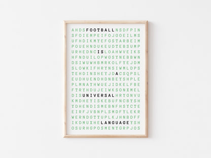 Football Is A Universal Language A4 Print