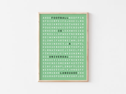 Football Is A Universal Language A5 Print