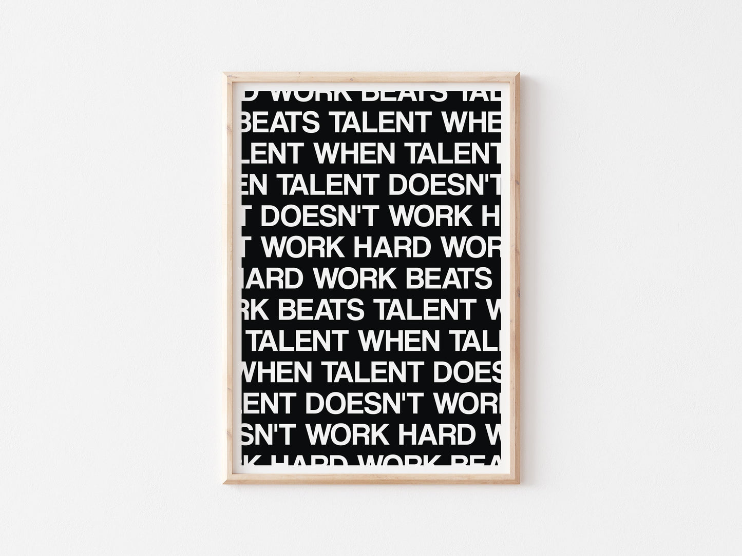 Hard Work Beats Talent A4 Print