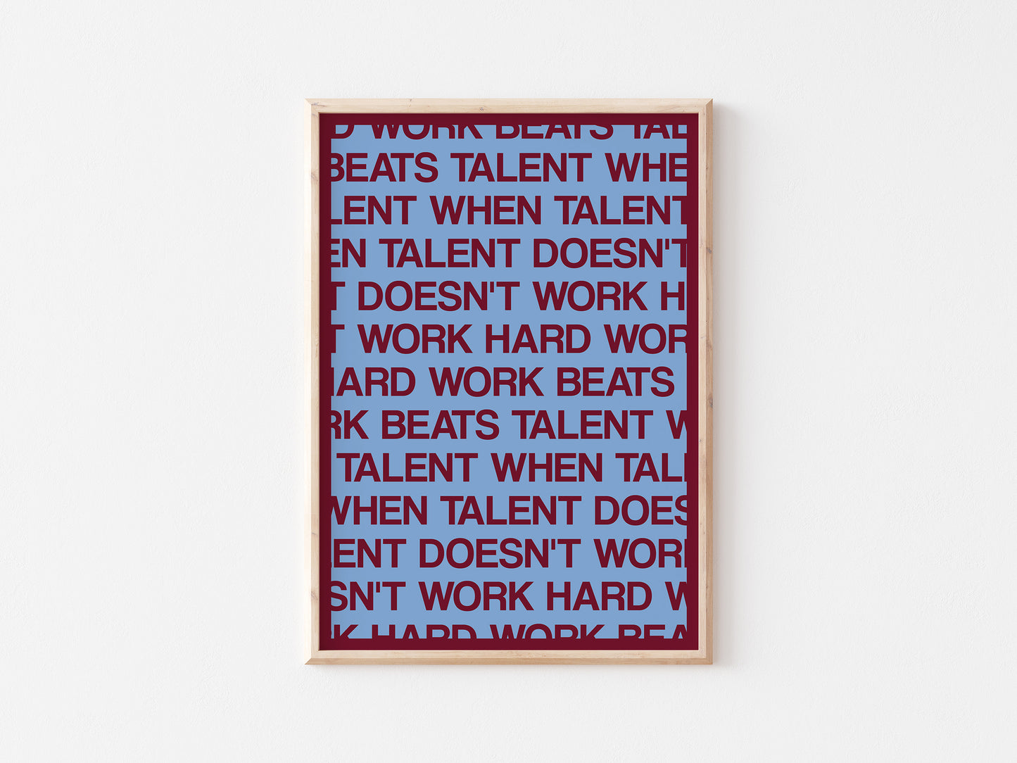 Hard Work Beats Talent A5 Print