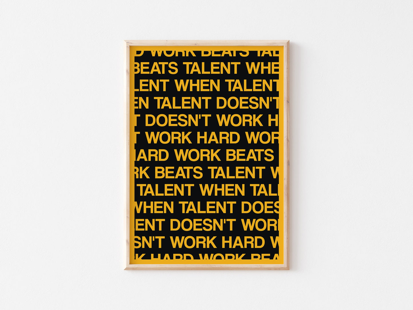 Hard Work Beats Talent A4 Print