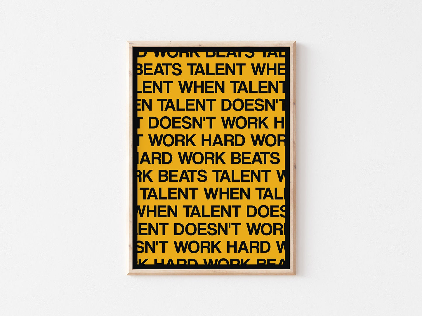 Hard Work Beats Talent A4 Print