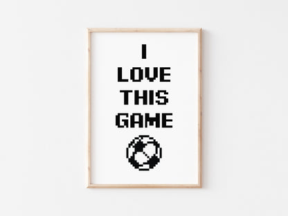 I Love This Game A5 Print