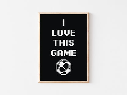 I Love This Game A5 Print