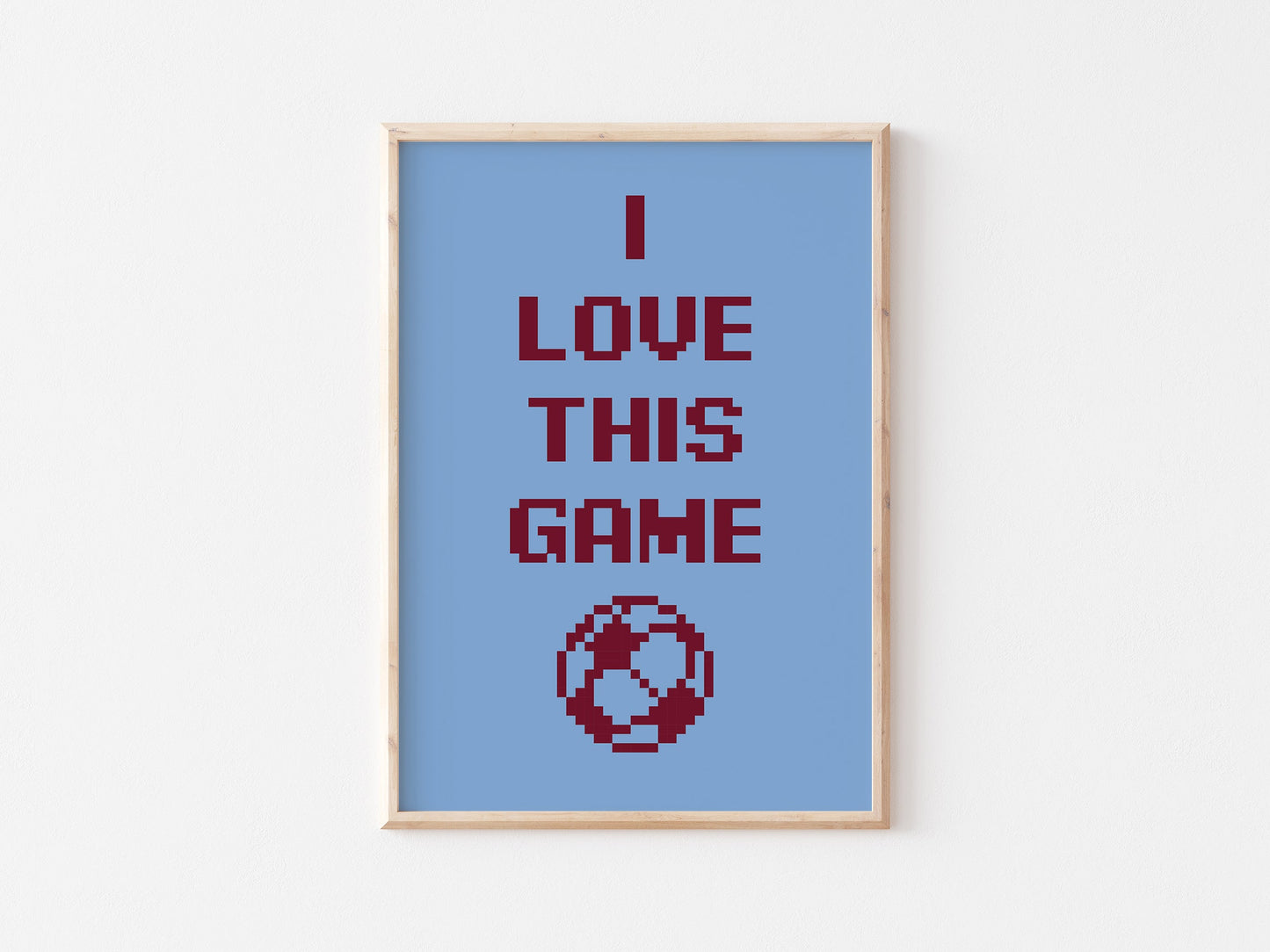 I Love This Game A4 Print