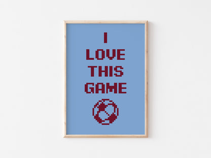 I Love This Game A4 Print