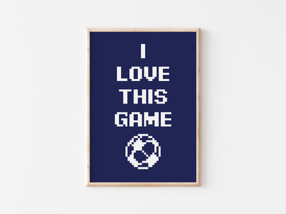 I Love This Game A5 Print