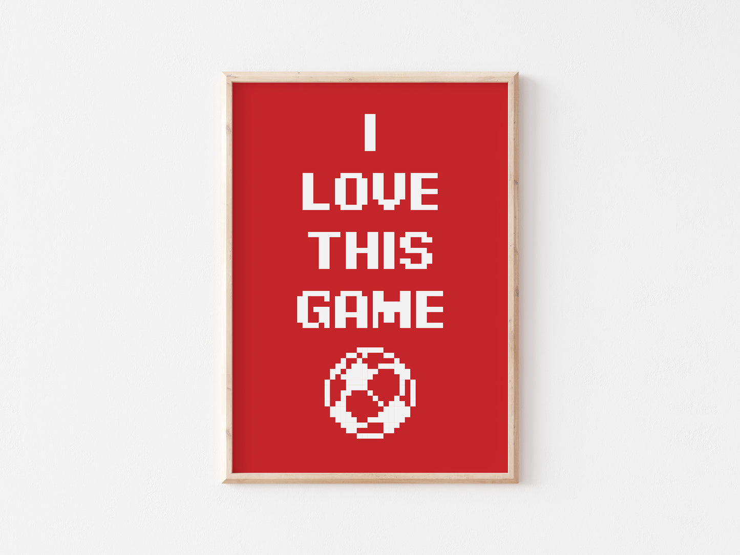 I Love This Game A5 Print