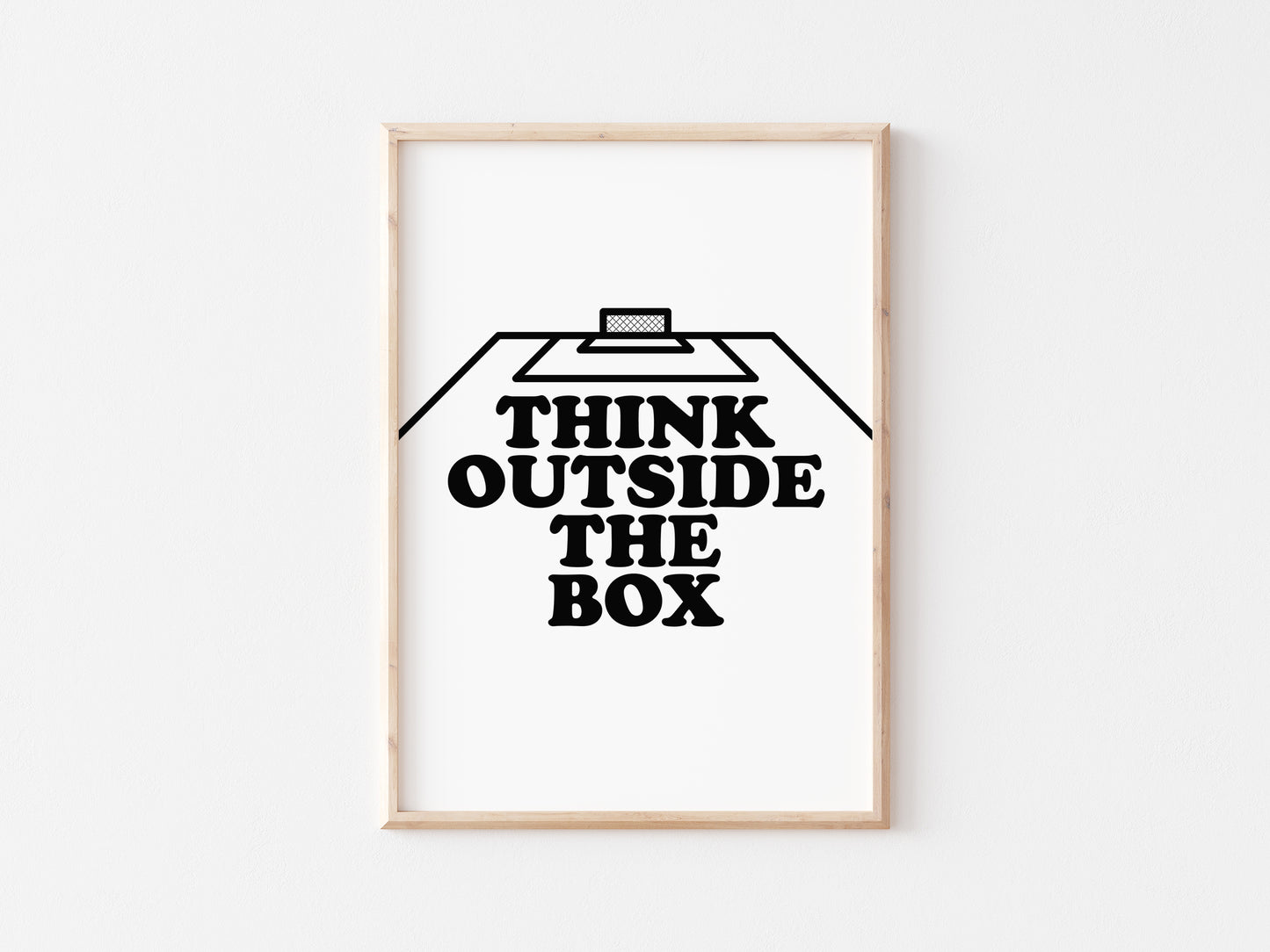 Think Outside The Box Wall A5 Print