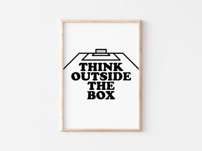 Think Outside The Box Wall A4 Print