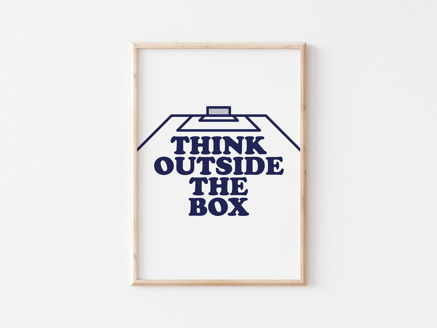 Think Outside The Box Wall A4 Print