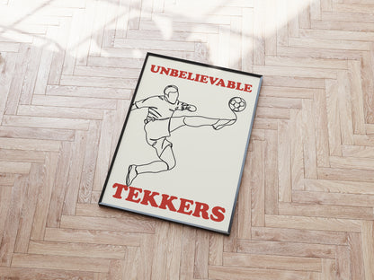 Unbelievable Tekkers A5 Print